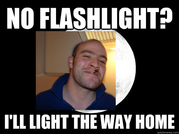 No flashlight? I'll light the way home - No flashlight? I'll light the way home  Misc