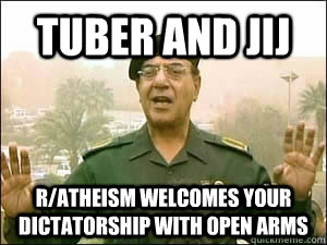 tuber and jij r/atheism welcomes your dictatorship with open arms  iraqi information minister