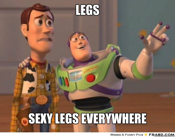 Legs Sexy legs everywhere  Buzzlightyear