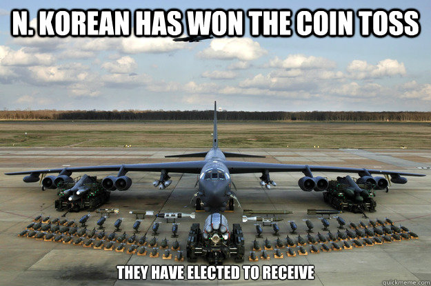 N. Korean Has Won the Coin Toss They Have Elected to Receive  