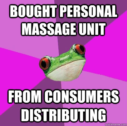 bought personal massage unit from consumers distributing  Foul Bachelorette Frog