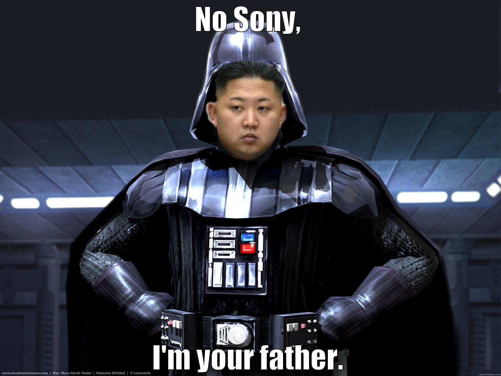 NO SONY, I'M YOUR FATHER. Misc