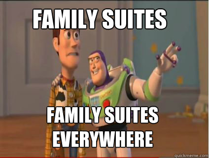 family suites family suites everywhere  woody and buzz