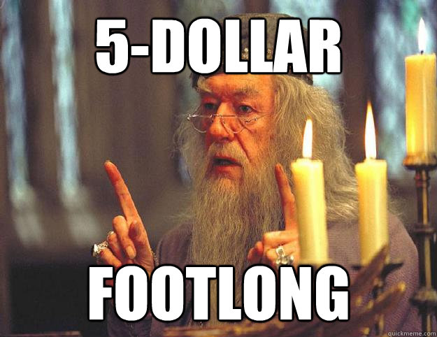 5-Dollar Footlong - 5-Dollar Footlong  Dumbledore