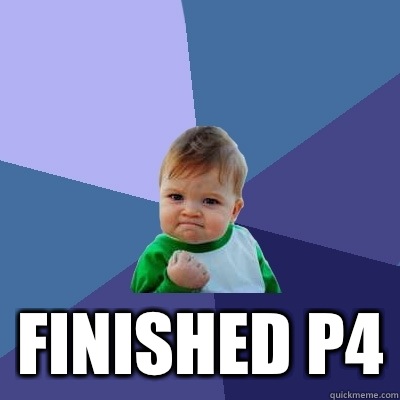  Finished P4  Success Kid