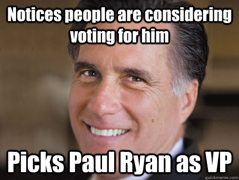 Notices people are considering voting for him Picks Paul Ryan as VP  Bryce Harper Mitt Romney