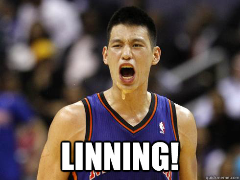  Linning!  Jeremy Lin