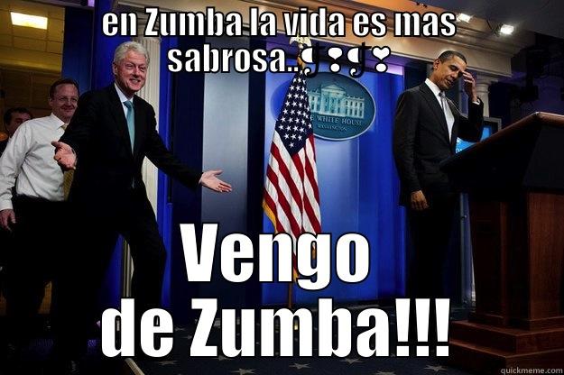 EN ZUMBA LA VIDA ES MAS SABROSA..❡❢❡❣ VENGO DE ZUMBA!!! Inappropriate Timing Bill Clinton