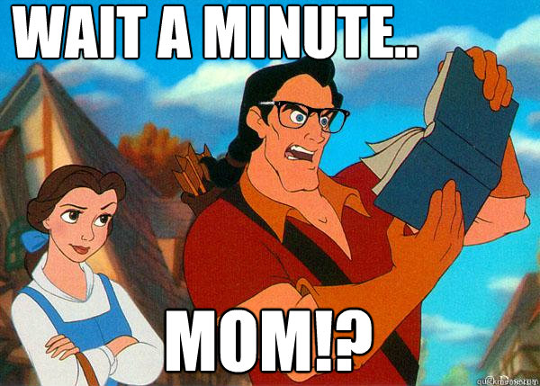 Wait a minute.. MOM!?  Hipster Gaston