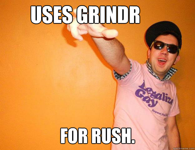 Uses Grindr For rush.  Caption 3 goes here - Uses Grindr For rush.  Caption 3 goes here  Gay Bro