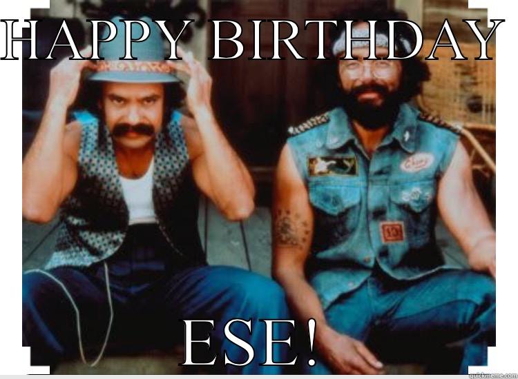 ESE birthday  - HAPPY BIRTHDAY  ESE! Misc