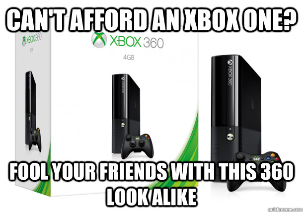 Can't afford an Xbox One? Fool your friends with this 360 look alike - Can't afford an Xbox One? Fool your friends with this 360 look alike  Misc