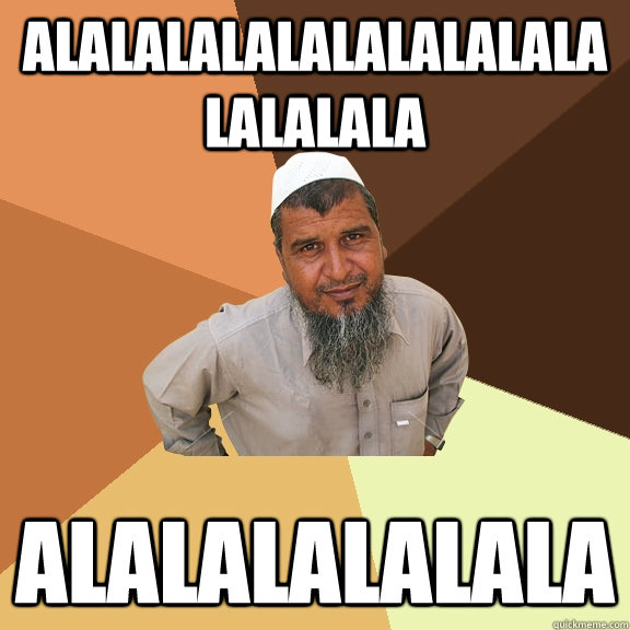 ALALALALALALALALALALALALALALA ALALALALALALA  Ordinary Muslim Man