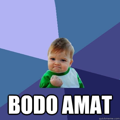  bodo amat -  bodo amat  Success Kid