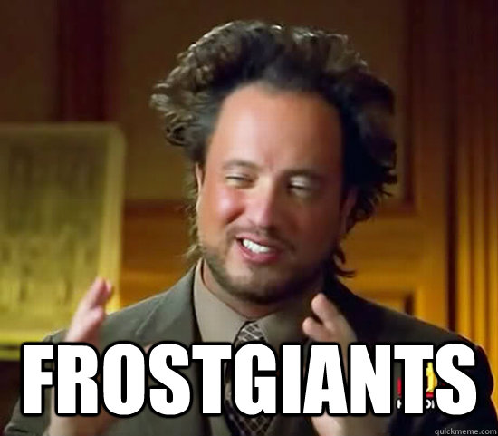  Frostgiants -  Frostgiants  Ancient Aliens