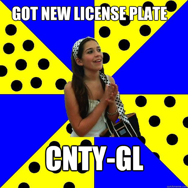 got new license plate CNTy-gl  Sheltered Suburban Kid