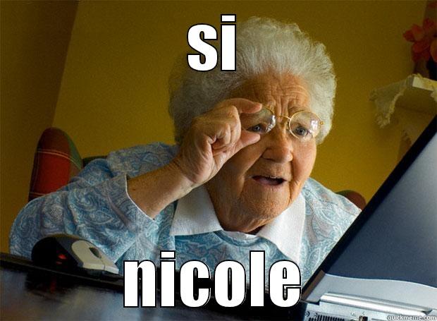 SI NICOLE Grandma finds the Internet