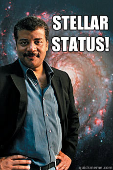 Stellar Status!   Neil deGrasse Tyson