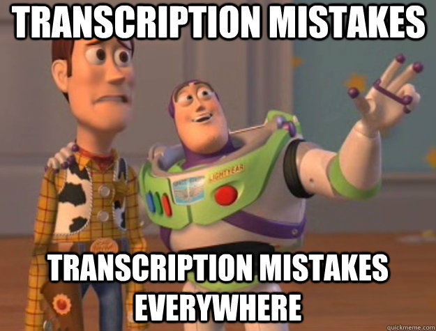 Transcription mistakes Transcription mistakes everywhere  Toy Story