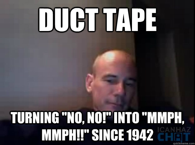 DUCT TAPE Turning 