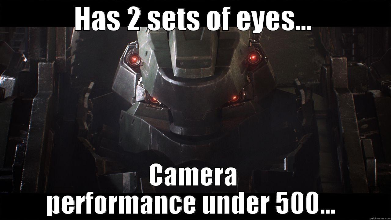 lololol haha - HAS 2 SETS OF EYES... CAMERA PERFORMANCE UNDER 500...  Misc