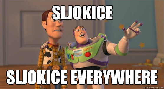 sljokice Sljokice everywhere  Toy Story Everywhere