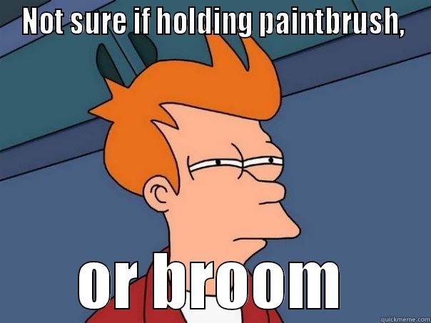   - NOT SURE IF HOLDING PAINTBRUSH, OR BROOM Futurama Fry