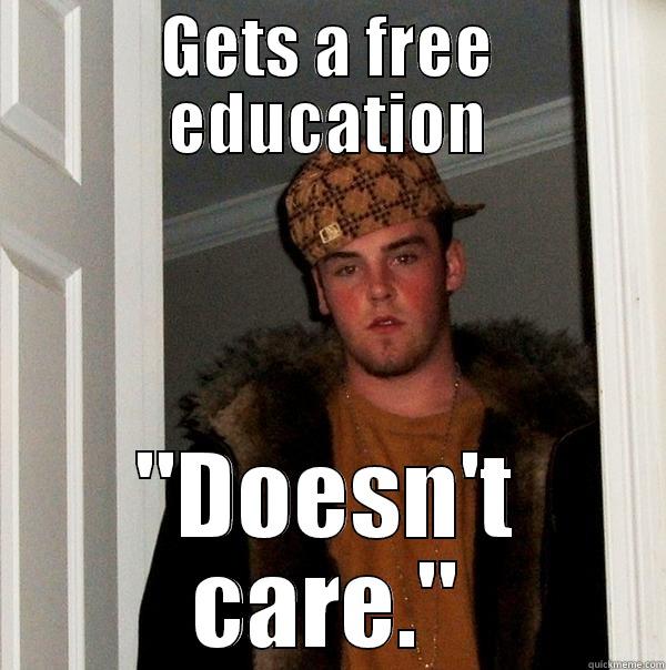 GETS A FREE EDUCATION 