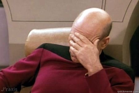   -    Facepalm Picard