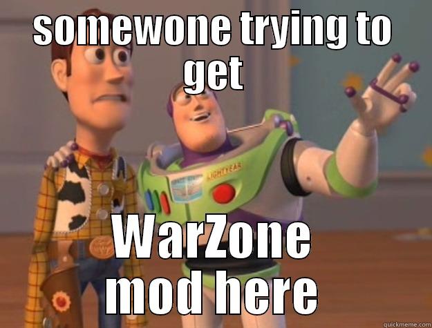 SOMEWONE TRYING TO GET WARZONE MOD HERE Toy Story