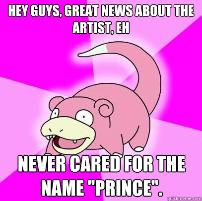 Hey guys, great news about The Artist, eh Never cared for the name 