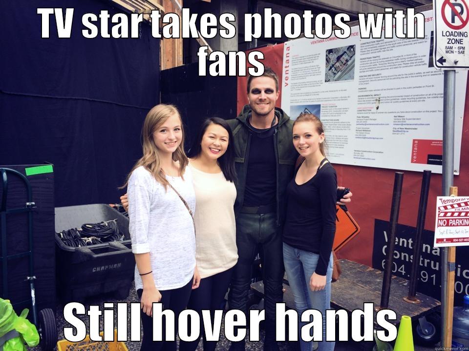 stephen the hover hander - TV STAR TAKES PHOTOS WITH FANS STILL HOVER HANDS Misc