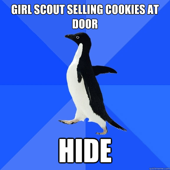 Girl Scout selling cookies at door HIDE  Socially Awkward Penguin