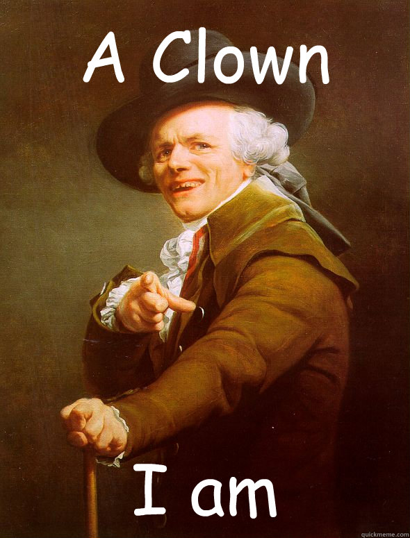 A Clown I am  Joseph Ducreux