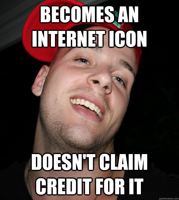 Becomes an internet icon doesn't claim credit for it - Becomes an internet icon doesn't claim credit for it  The REAL goodguy Greg