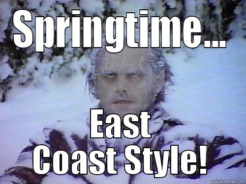 frozen Jack - SPRINGTIME... EAST COAST STYLE! Misc