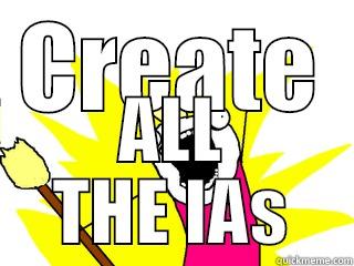 CREATE ALL THE IAS All The Things