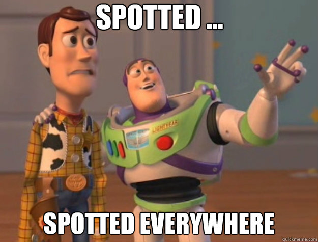 Spotted ... SPOTTED everywhere - Spotted ... SPOTTED everywhere  Toy Story