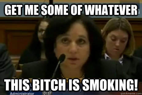 Get me some of whatever this bitch is smoking!  Dea Administrator Logic