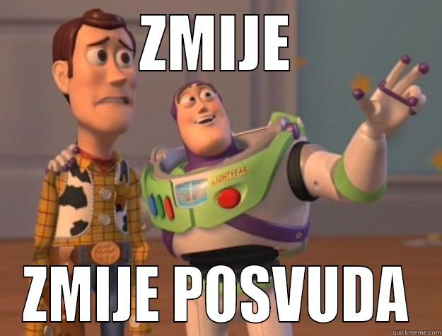 ZMIJE ZMIJE POSVUDA Toy Story