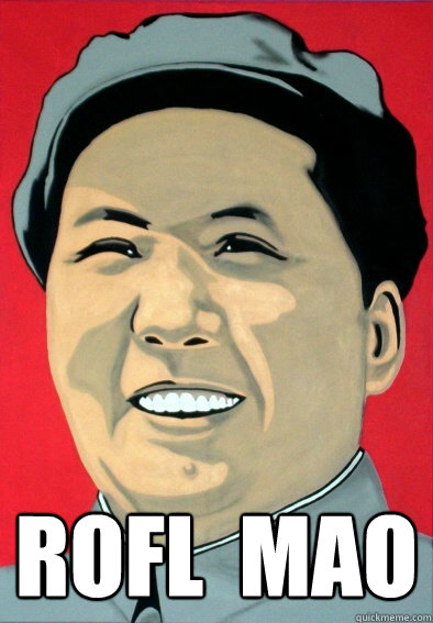  ROFL  MAO -  ROFL  MAO  ROFL  MAO