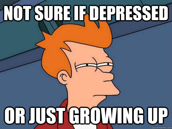 not sure if depressed or just growing up  Futurama Fry