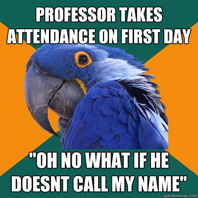 Professor takes attendance on first day 