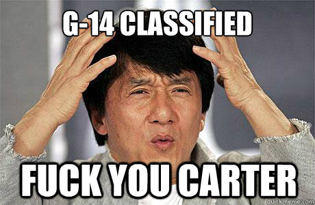 g-14 classified fuck you carter  EPIC JACKIE CHAN