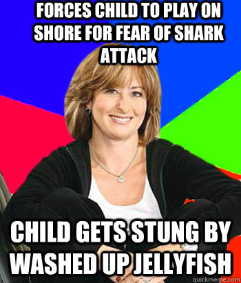 forces child to play on shore for fear of shark attack Child gets stung by washed up jellyfish  Sheltering Suburban Mom