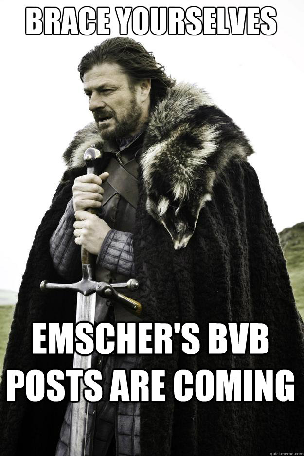 Brace yourselves Emscher's BVB posts are coming  They are coming