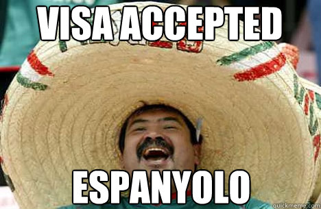 Visa accepted espanyolo  Merry mexican