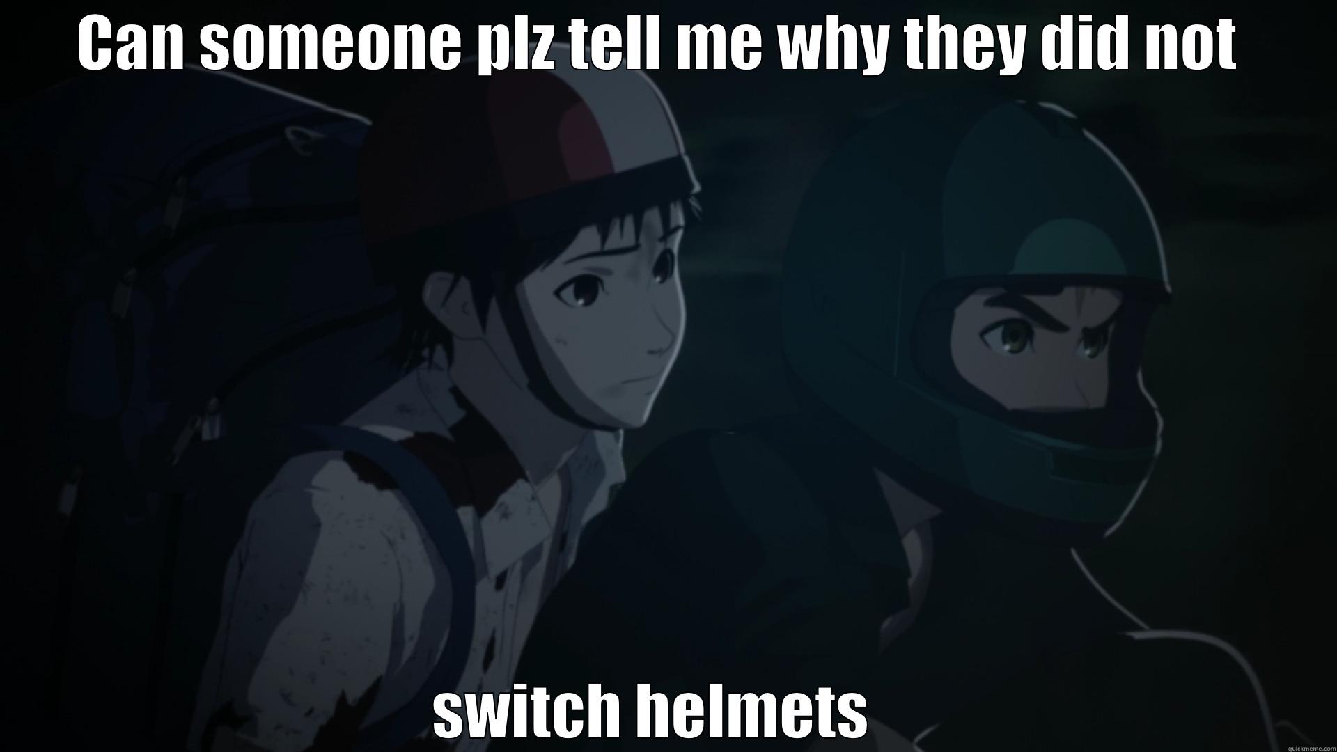 Ajin  - CAN SOMEONE PLZ TELL ME WHY THEY DID NOT  SWITCH HELMETS   Misc