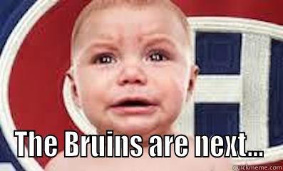  THE BRUINS ARE NEXT... Misc