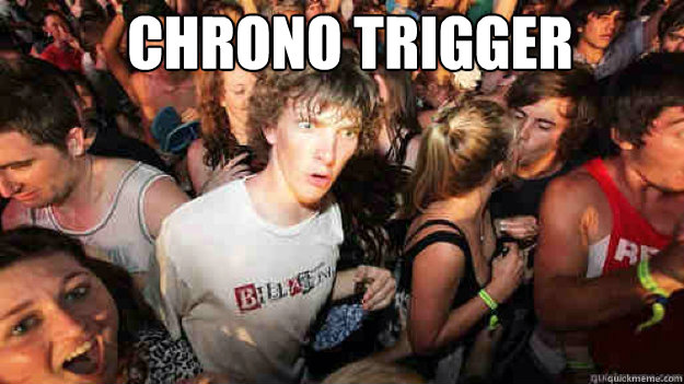 Chrono Trigger is about Lavos' Minority Report - Chrono Trigger is about Lavos' Minority Report  Sudden Clarity Clarence